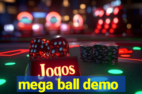 mega ball demo